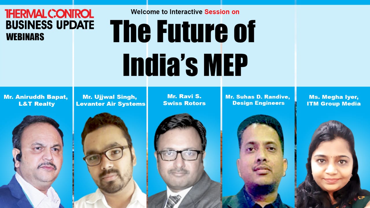 TCBU Webinar on “The Future of India’s MEP”