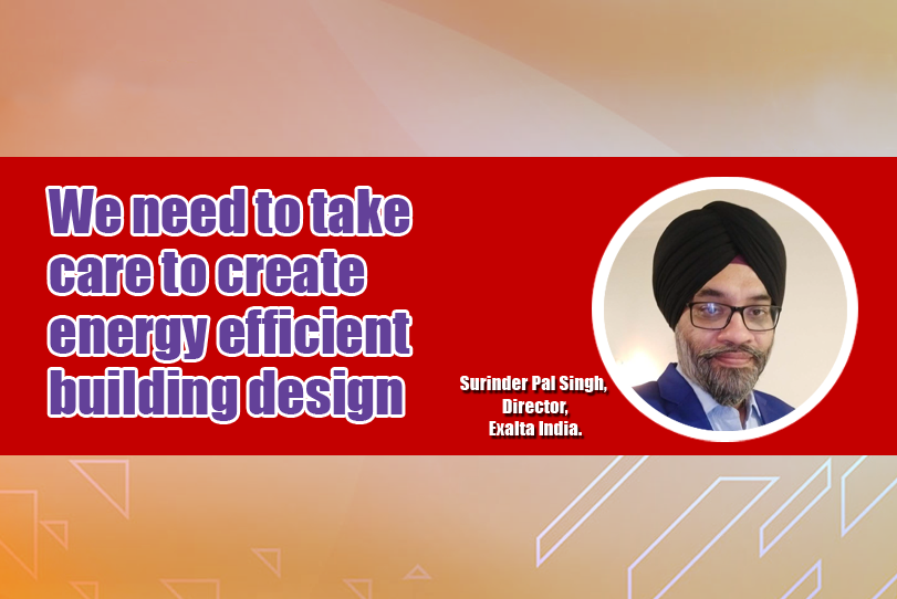 Surinder Pal Singh, Director,Exalta India.