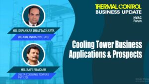 Cooling Tower Business and Application Prospects | Thermal Control Business Update | HVAC Forum