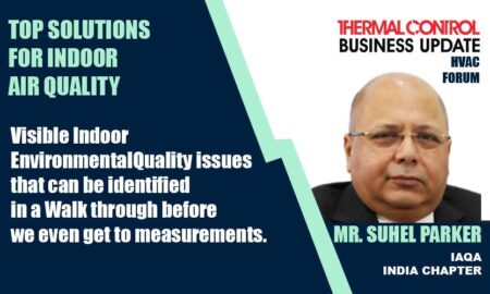 Mr Suhel Parker-Visible Indoor Environmental Quality issues that can be identified in a Walk through before we even get to measurements