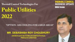 MrDebashish Roy Choudhury Option- Air Cooling for large areas