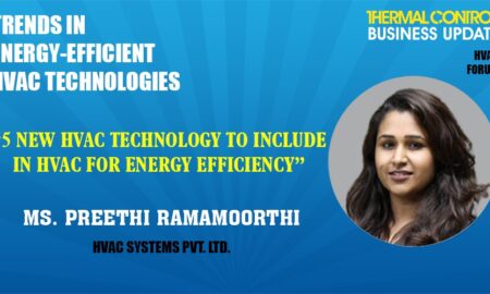 Ms. Preethi Ramamoorthi, HVAC Systems Pvt Ltd