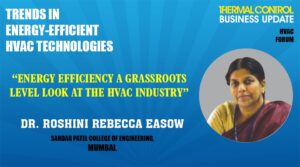 Dr. Roshini Easow, Sardar Patel College of Engineering