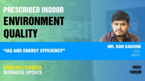 IAQ and energy efficiency | Thermal Control Magazine | HVAC Forum