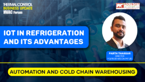 IoT in Refrigeration and its Advantages | Thermal Control Magazine | HVAC Forum