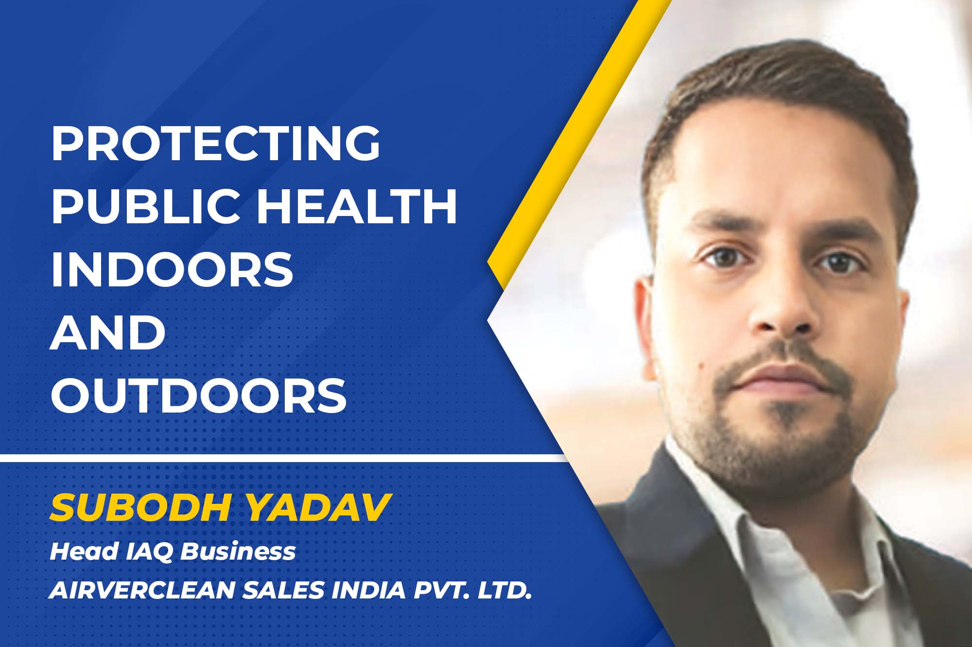 Protecting public health indoors and outdoors