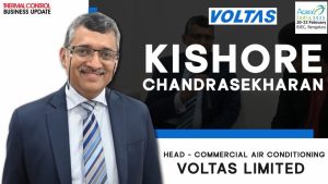 Water-Cooled HVAC & Sustainable Cooling Solutions | Kishore Chandrasekharan | Voltas | ACREX 2025